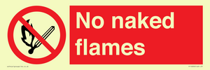 No naked flames